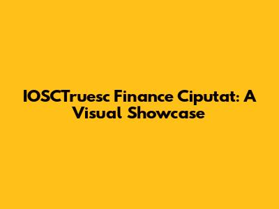 IOSCTruesc Finance Ciputat: A Visual Showcase