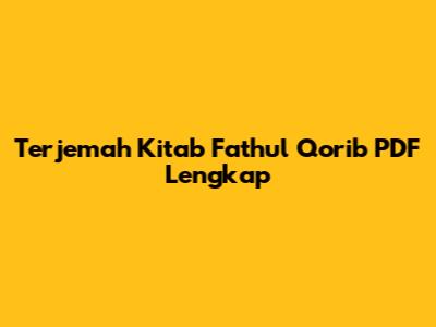 Terjemah Kitab Fathul Qorib PDF Lengkap